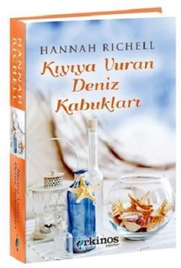 Kıyıya Vuran Deniz Kabukları (Ciltli) Hannah Richell