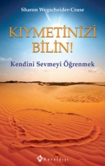 Kıymetinizi Bilin %17 indirimli Sharon Wegscheider - Cruse