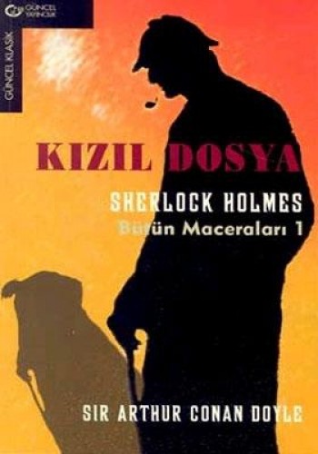 Kızıl Dosya Bütün Maceraları 1 Sherlock Holmes