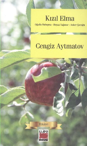 Kızıl Elma (C.Aytmatov) %17 indirimli Cengiz Aytmatov Kızıl Elma (C.Aytmatov) %17 indirimli Cengiz Aytmatov
