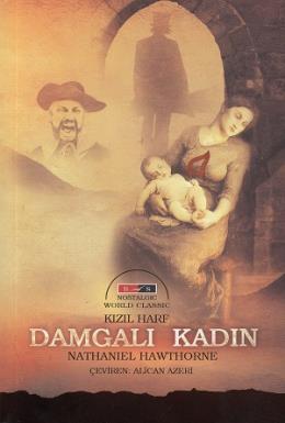 Damgalı Kadın Nostalgic %17 indirimli Nathaniel Hawthorne