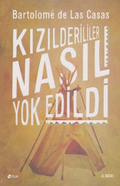 Kızılderililer Nasıl Yokedildi