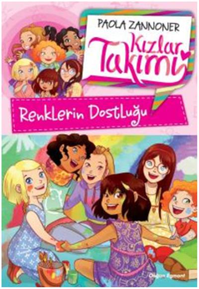 Kızlar Takımı - Renklerin Dostluğu Paola Zannoner