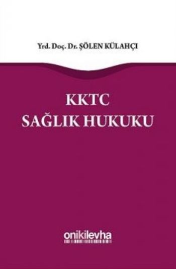 KKTC Sağlık Hukuku