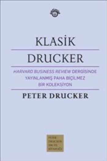 Klasik Drucker %17 indirimli Peter F. Drucker