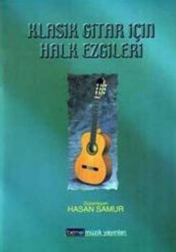 Klasik Gitar İçin Halk Ezgileri