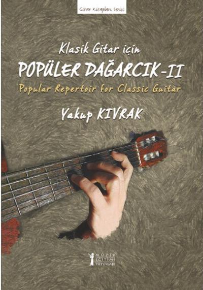 Klasik Gitar İçin Popüler Dağarcık II