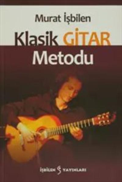 Klasik Gitar Metodu %17 indirimli Murat İşbilen