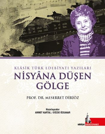 Nisyana Düşen Gölge Meserret Diriöz