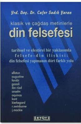 Klasik Ve Çağdaş Metinlerle Din Felsefesi