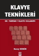 Klavye Teknikleri (On Parmak F Klavye Kullanımı)