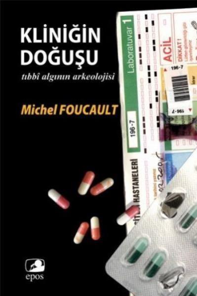 Kliniğin Doğuşu %17 indirimli Michel Foucault