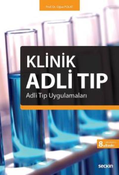 Klinik Adli Tıp Oğuz Polat