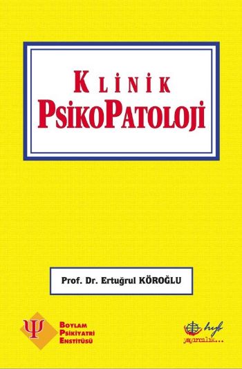 Klinik Psikopatoloj Ertuğrul Köroğlu