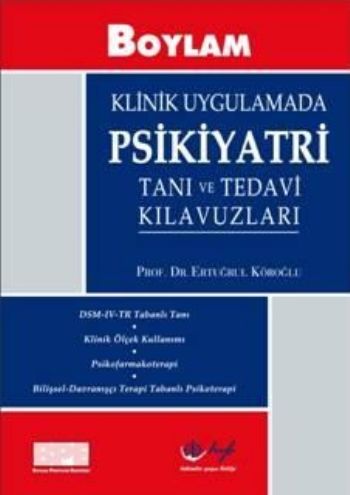 Klinik Uygulamada Psikiyatri Tanı ve Tedavi Kılavuzları %17 indirimli 