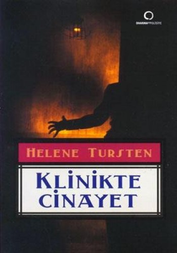 Klinikte Cinayet %17 indirimli Helene Tursten