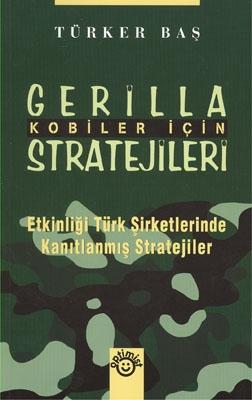 Kobiler İçin Gerilla Stratejileri %17 indirimli Türker Baş