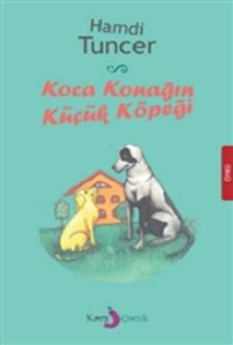 Koca Konağın Küçük Köpeği