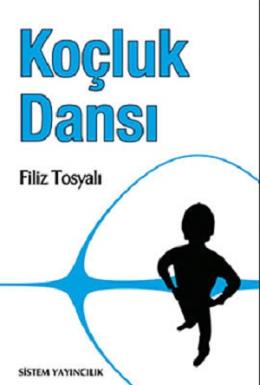 Koçluk Dansı %17 indirimli Filzi Tosyalı