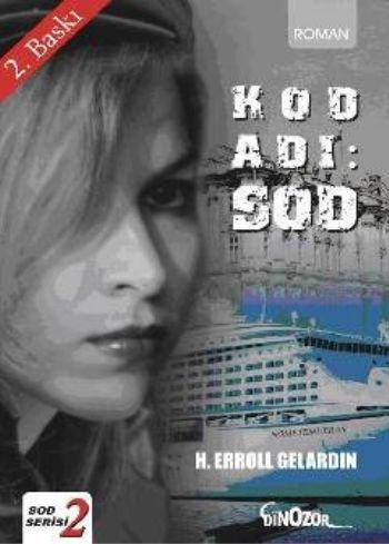 Kod Adı: SOD %17 indirimli H. Erroll Gelardin