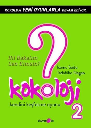 Kokoloji 2 Kendini Keşfetme Oyunu %17 indirimli Isamu Saito-Tadahiko N