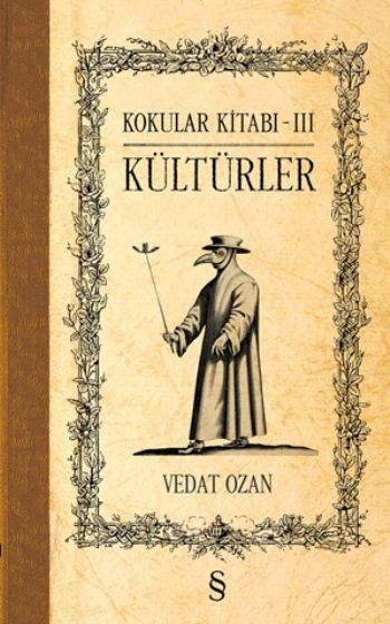 Kokular Kitabı III Kültürler