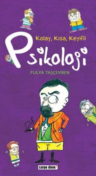 Kolay,Kısa,Keyifli Psikoloji %17 indirimli Fulya Taşçeviren