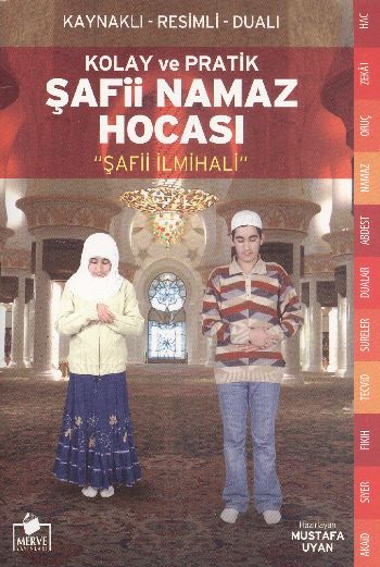 Kolay ve Pratik Şafii Namaz Hocası Şafii İlmihali