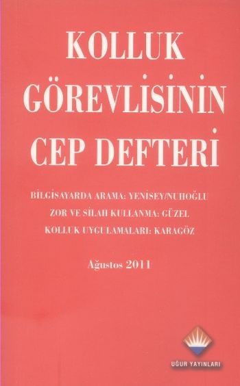 Kolluk Görevlisinin Cep Defteri Kolektif - Bahçeşehir Üniv. Yayinlari