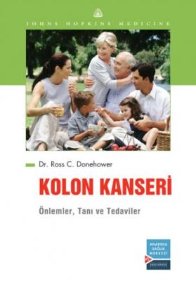 Kolon Kanseri %17 indirimli Ross C. Donehower