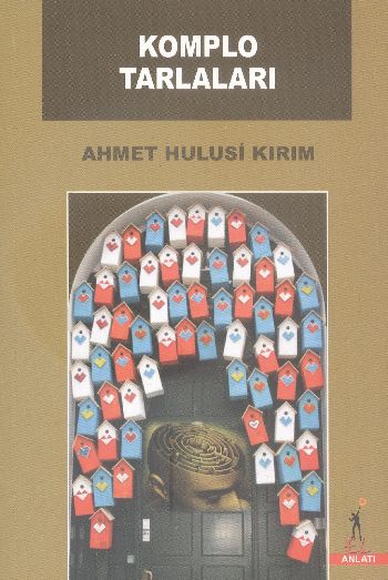 Komplo Tarlaları %17 indirimli Ahmet Hulisi Kırım