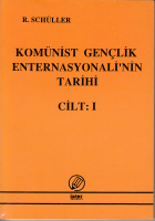 Komünist Gençlik Enternasyonelinin Tarihi Cilt 1