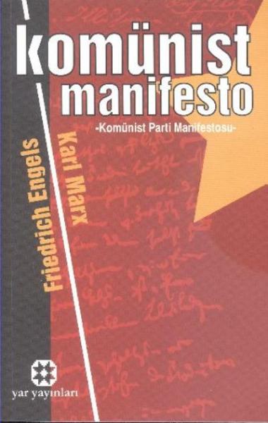 Komünist Manifesto Karl Marx-Frederick Engels