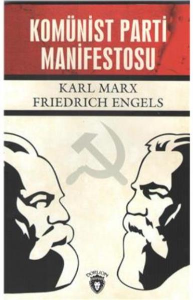 Komünist Parti Manifestosu Karl Marx Friedrich Engels
