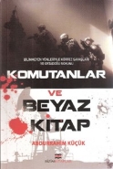 Komutanlar ve Beyaz Kitap