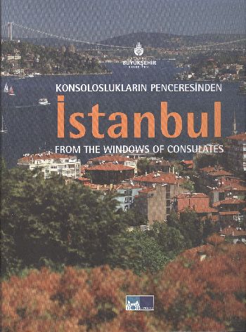 Konsoloslukların Penceresinden İstanbul