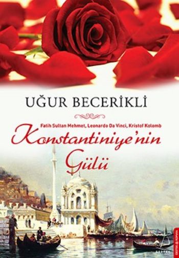 Konstantiniyenin Gülü