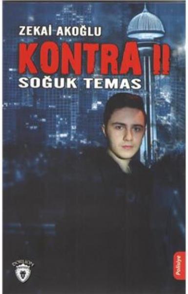 Kontra - 2 Soğuk Temas Zekai Akoğlu