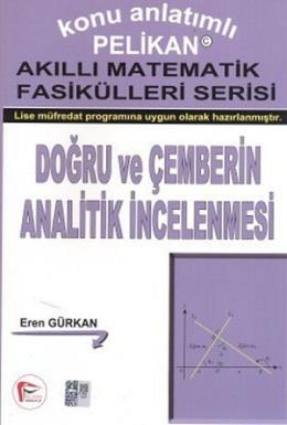 Pelikan Akıllı Matematik Fasikülleri Serisi-Doğru ve Çemberin Analitik