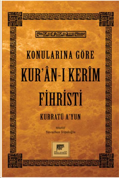 Konularına Göre Kur’an-ı Kerim Fihristi Yavuzhan Topaloğlu