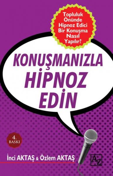 Konuşmanızla Hipnoz Edin %17 indirimli İnci Aktaş-Özlem Aktaş