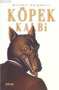 Köpek Kalbi %17 indirimli Mikhail Bulgakov