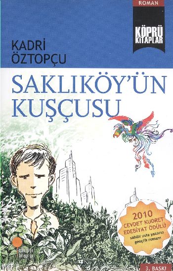 Köprü Kitaplar 07 Saklıköy'ün Kuşçusu