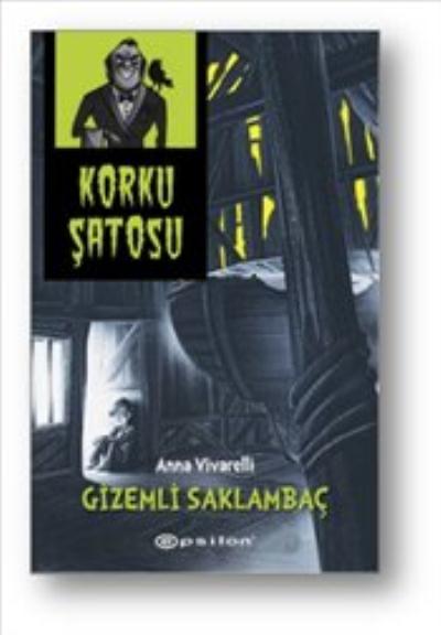 Korku Şatosu-Gizemli Saklambaç Ciltli