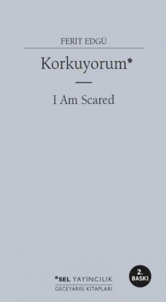 Korkuyorum-I Am Scared