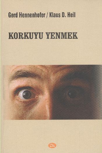 Korkuyu Yenmek