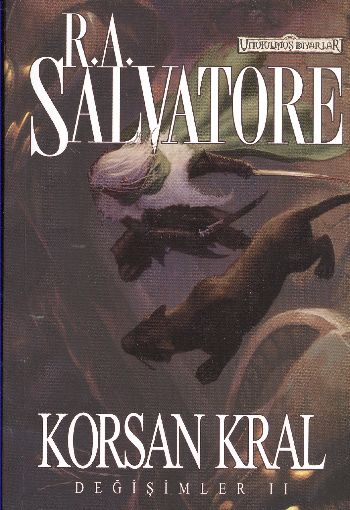 Değişimler Serisi-2: Korsan Kral %17 indirimli R.A. Salvatore