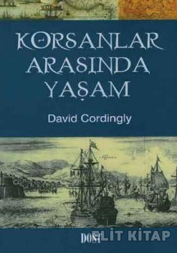 Korsanlar Arasında Yaşam %17 indirimli