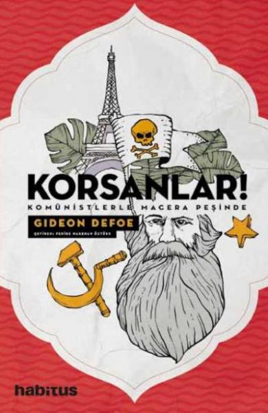 Korsanlar-Komünistlerle Macera Peşinde