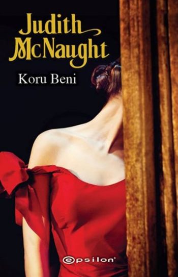 Koru Beni %25 indirimli Judith McNaught